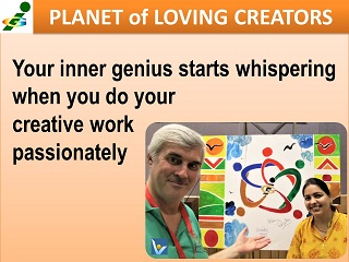 Love what you do to awake your inner genius, Vadim Kotelnikov